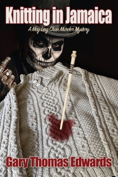 Paperback Knitting In Jamaica: Who Knew Knitting Was So Dangerous? Book