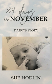 Paperback 27 Days in November: Daisy's Story Book
