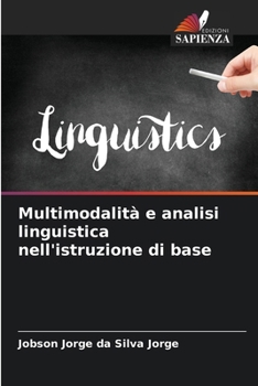 Paperback Multimodalità e analisi linguistica nell'istruzione di base [Italian] Book