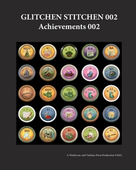 Paperback Glitchen Stitchen 002 Achievements 002 Book