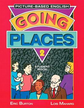 Paperback Going Places Level 2: Student Book