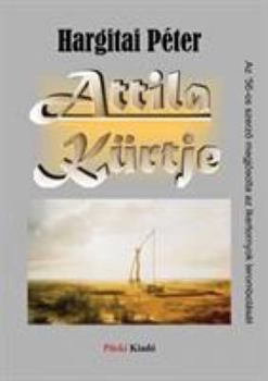 Paperback Attila K?rtje [Hungarian] Book