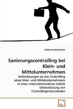 Paperback Sanierungscontrolling bei Klein- und Mittelunternehmen [German] Book