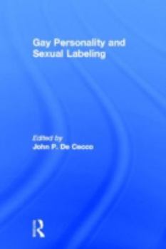 Paperback Gay Personality and Sexual Labeling: Critical Clinical Issues Book