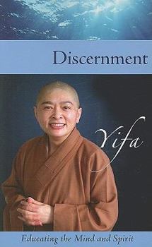 Paperback Discernment: Educating the Mind and Spirit Book