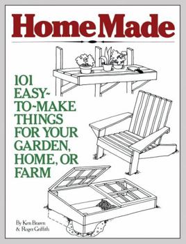 Paperback Homemade: 101 Easy-To-Make Things for Your Garden, Home, or Farm Book