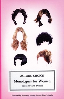 Paperback Actor's Choice: Monologues for Women Book