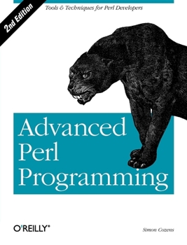 Paperback Advanced Perl Programming: The Worlds Most Highly Developed Perl Tutorial Book