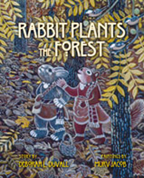 Hardcover Rabbit Plants the Forest Book