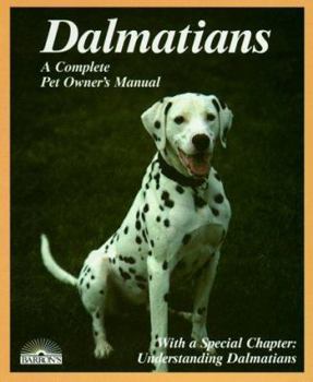 Paperback Dalmatians: Everything about Purchase, Care, Nutrition, Breeding, Behavior, and Training Book