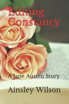 Paperback Editing Constancy: A Jane Austen Story Book