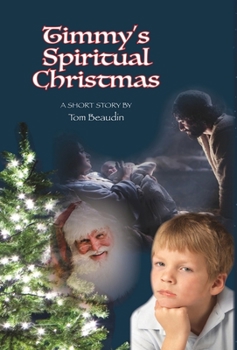 Hardcover Timmy's Spiritual Christmas Book