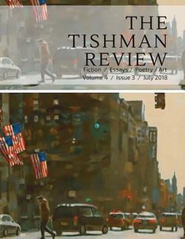 Paperback The Tishman Review: July 2018 Book