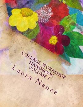 Paperback Collage Workshop Handbook: Volume 1 Book