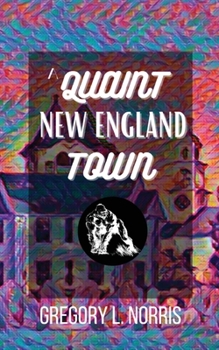 Paperback A Quaint New England Town Book