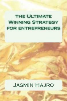 Paperback The Ultimate Winning Strategy for entrepreneurs Book
