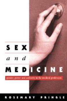 Paperback Sex and Medicine: Gender, Power and Authority in the Medical Profession Book