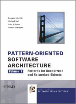 Hardcover Pattern-Oriented Software Architecture, Patterns for Concurrent and Networked Objects Book