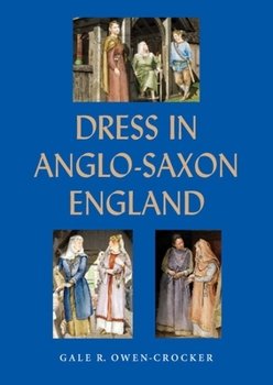 Paperback Dress in Anglo-Saxon England Book