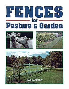 Paperback Fences for Pasture & Garden Book