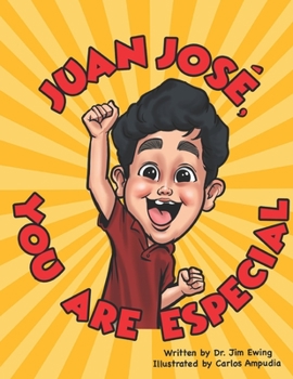 Paperback Juan Jose, You Are Especial! Book