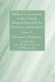 Paperback Biblical Commentary on the Gospels, and on the Acts of the Apostles, Volume IV Book