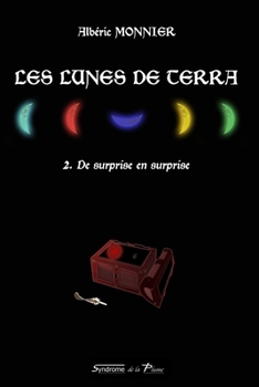 Paperback Les Lunes de Terra: 2. De surprise en surprise [French] Book