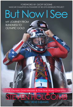Paperback But Now I See: My Journey from Blindness to Olympic Gold Book