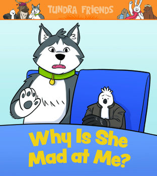 Paperback Why Is She Mad at Me?: English Edition Book