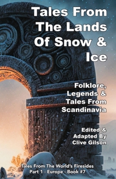 Paperback Tales From The Lands Of Snow & Ice Book