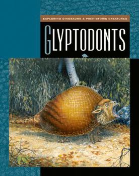 Library Binding Glyptodonts Book