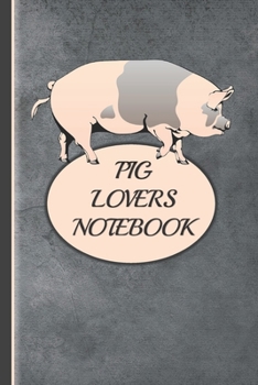 Pig Lovers Notebook: Pig Gifts For Woman Lined Paperback Pink,Grey & Black  Notebook