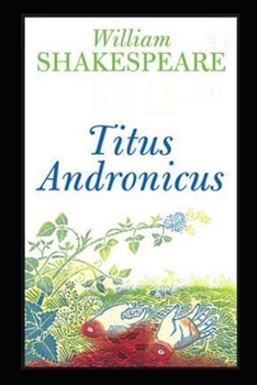 Paperback Titus Andronicus by William Shakespeare illustrated Book