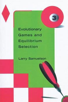 Paperback Evolutionary Games and Equilibrium Selection Book