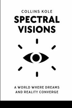 Paperback Spectral Visions Book