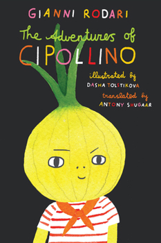 Hardcover The Adventures of Cipollino Book