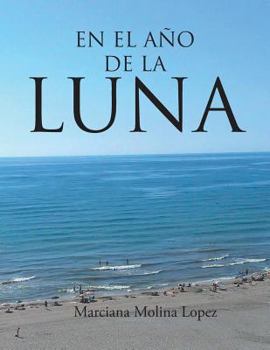 Paperback En El Ano de La Luna [Spanish] Book