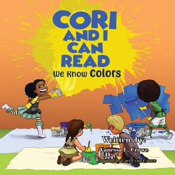 Paperback Cori and I Can Read: We Know Colors [Large Print] Book