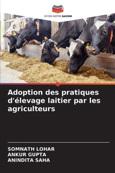 Paperback Adoption des pratiques d'élevage laitier par les agriculteurs [French] Book