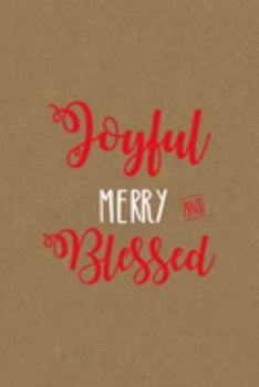 Paperback Joyful merry and blessed: All Purpose 6x9 Blank Lined Notebook Journal Way Better Than A Card Trendy Unique Gift Red and Green Dots Christmas Book