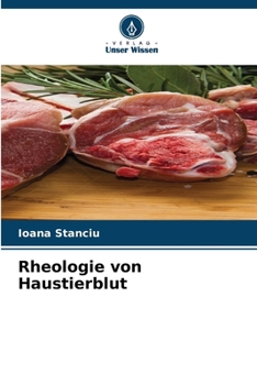 Rheologie von Haustierblut (German Edition)