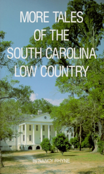 Paperback More Tales of the South Carolina Low Country Book