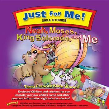 Hardcover Noah, Moses, King Solomon and Me (Just for Me! Vol. 3) Book
