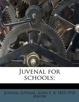 Paperback Juvenal for Schools; [Latin] Book