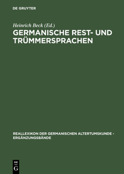 Hardcover Germanische Rest- Und Trümmersprachen [German] Book