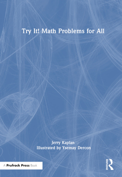 Hardcover Try It! Math Problems for All Book