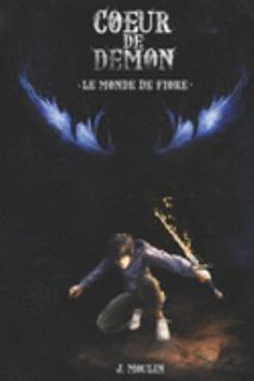Paperback Coeur de D?mon: Le Monde de Fiore [French] Book