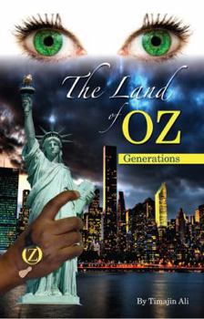 Paperback The Land of Oz: Generations Book