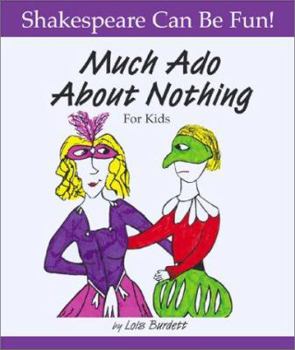 Library Binding Much Ado about Nothing for Kids Book