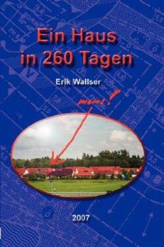 Paperback Ein Haus in 260 Tagen [German] Book